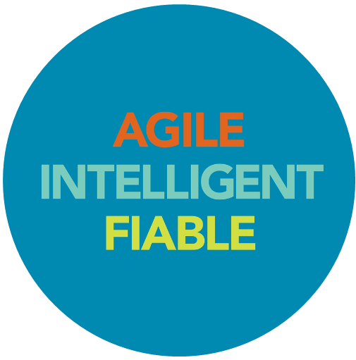 Agile, intelligent, fiable